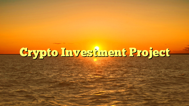 Crypto Investment Project 